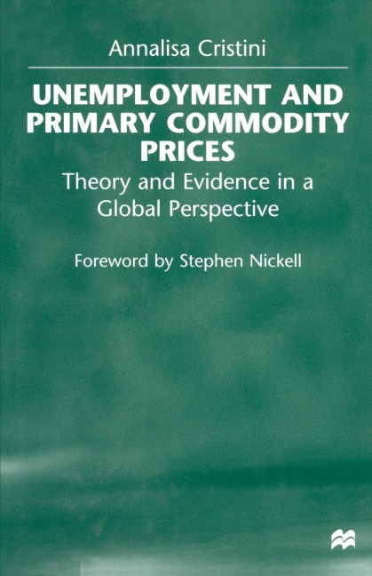 Unemployment and Primary Commodity Prices: Theory and Evidence in a Global Perspective