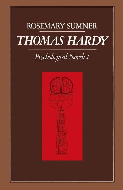 THOMAS HARDY: Psychological Novelist