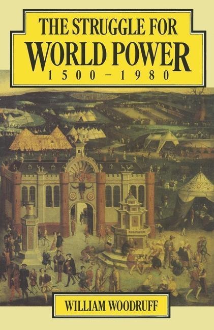 The Struggle for World Power 1500-1980