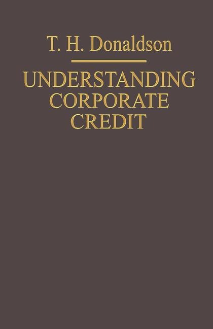 Understanding Corporate Credit: The Lending Bankers Viewpoint