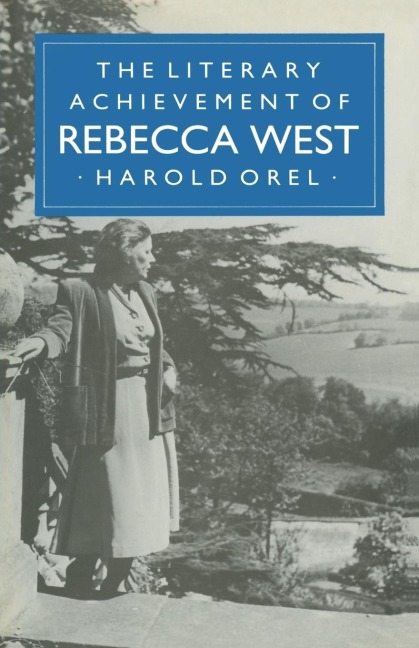 The Literary Achievement of Rebecca West