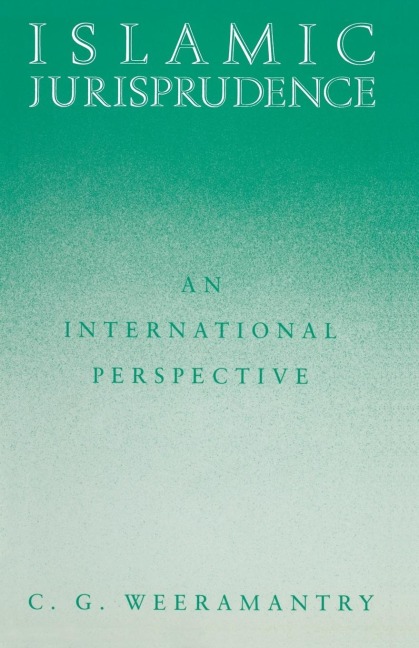 Islamic Jurisprudence: An International Perspective