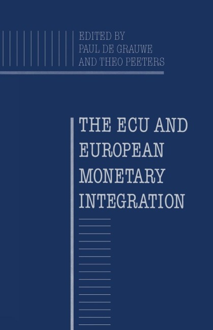 The ECU and European Monetary Integration