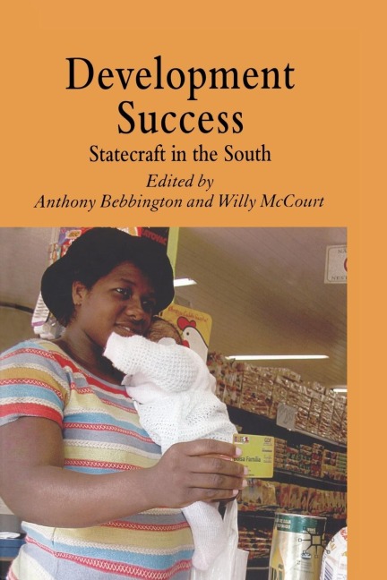 Development Success: Statecraft in the South