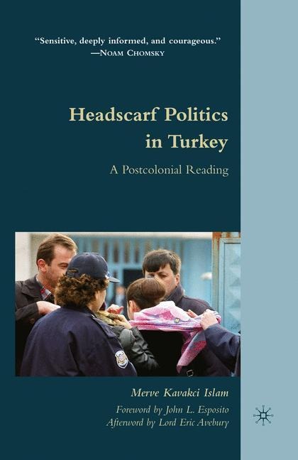 Headscarf Politics in Turkey: A Postcolonial Reading