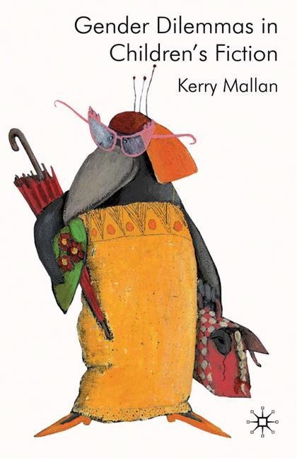 Gender Dilemmas in Childrens Fiction