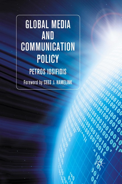 Global Media and Communication Policy: An International Perspective
