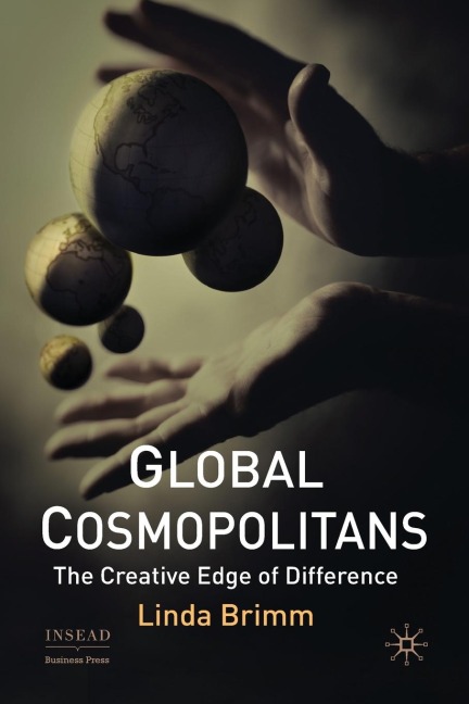 Global Cosmopolitans: The Creative Edge of Difference