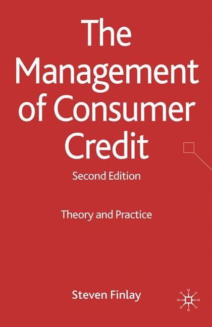 The Management of Consumer Credit: Theory and Practice