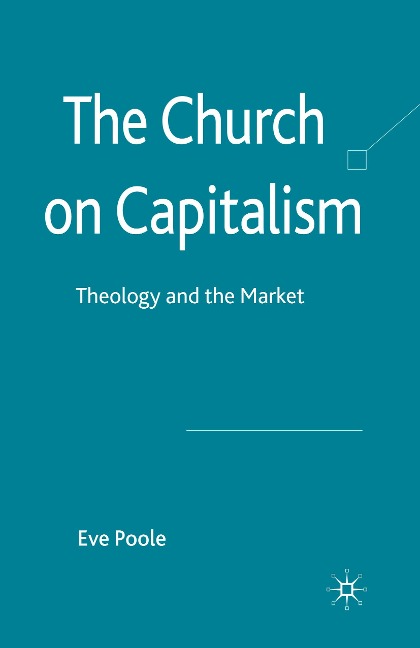 The Church on Capitalism: Theology and the Market