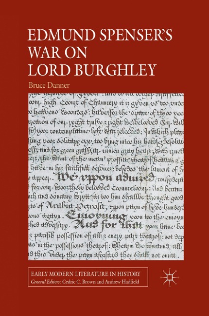 Edmund Spensers War on Lord Burghley