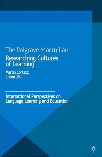 Researching Cultures of Learning: International Perspectives on Language Learning and Education