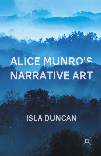 Alice Munros Narrative Art