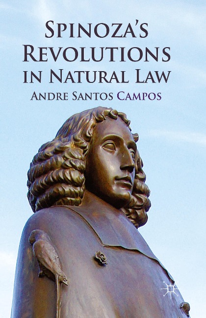 Spinozas Revolutions in Natural Law