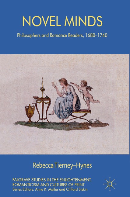 Novel Minds: Philosophers and Romance Readers, 1680-1740