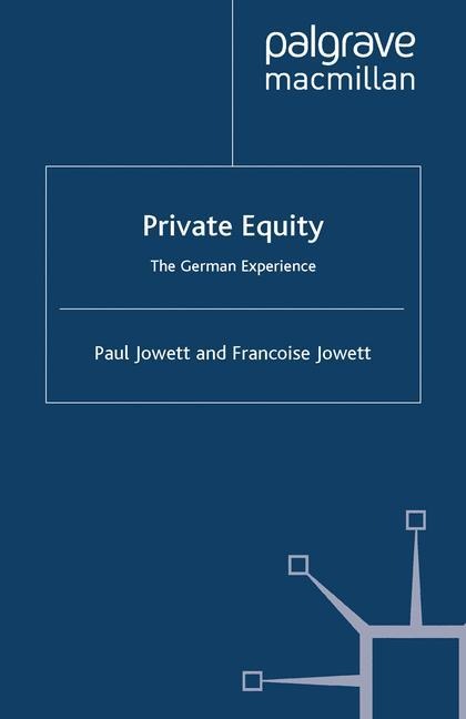 Private Equity: The German Experience