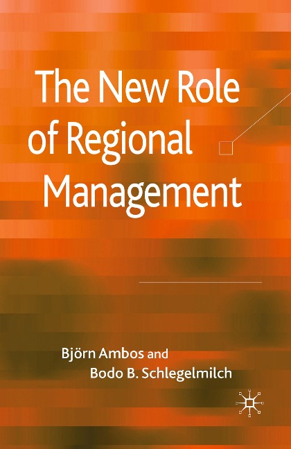 The New Role of Regional Management