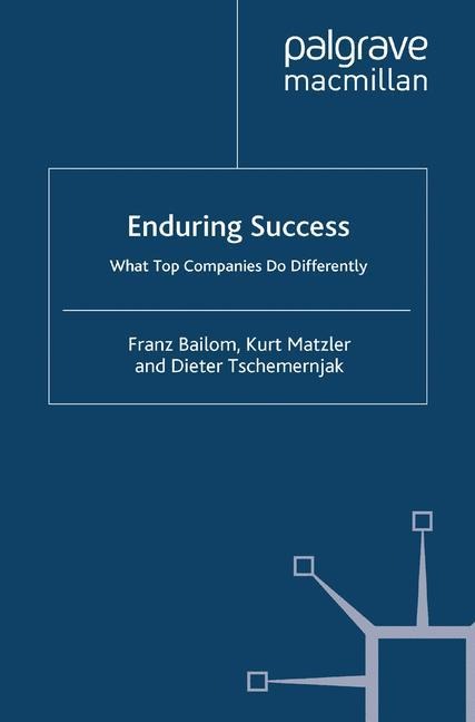 Enduring Success: What Top Companies Do Differently