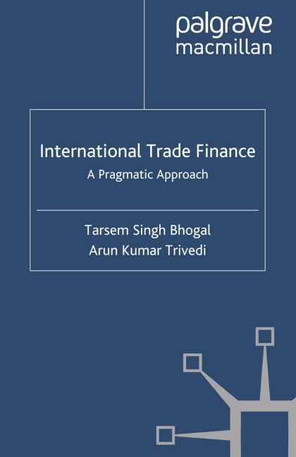 International Trade Finance: A Pragmatic Approach