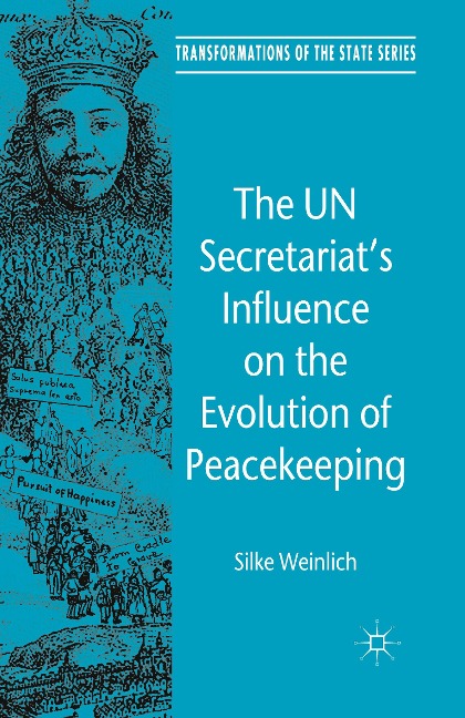 The UN Secretariats Influence on the Evolution of Peacekeeping