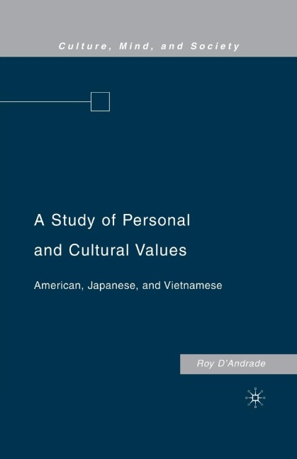 A Study of Personal and Cultural Values: American, Japanese, and Vietnamese
