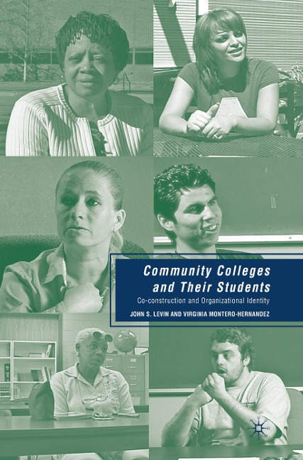 Community Colleges and Their Students: Co-construction and Organizational Identity