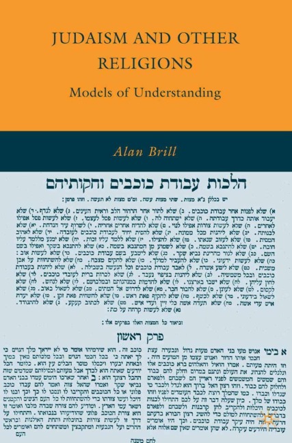 Judaism and Other Religions: Models of Understanding