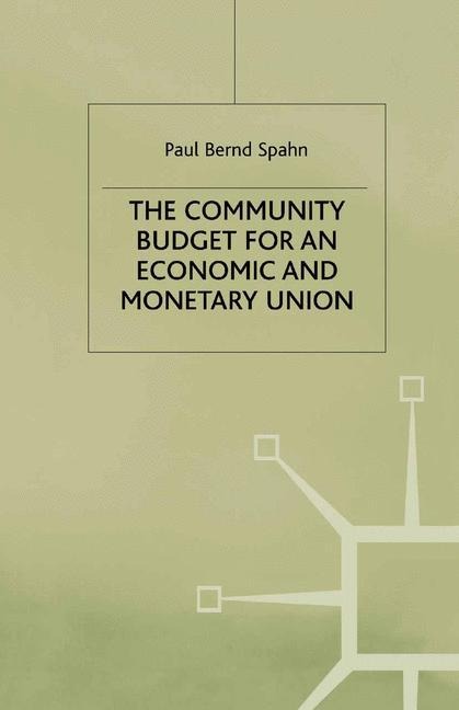 The Community Budget for an Economic and Monetary Union