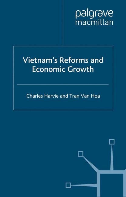Vietnams Reforms and Economic Growth