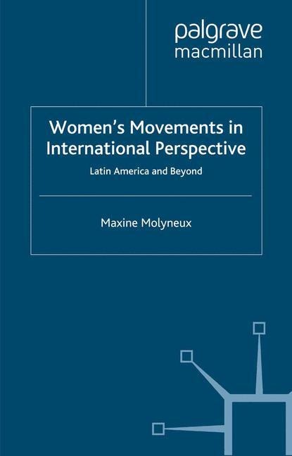 Women's Movements in International Perspective: Latin America and Beyond