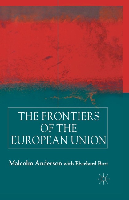 The Frontiers of the European Union