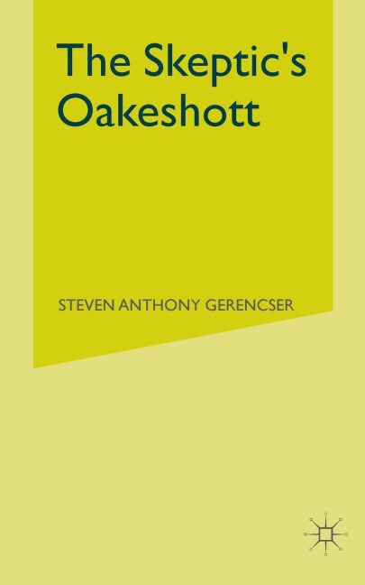The Skeptics Oakeshott