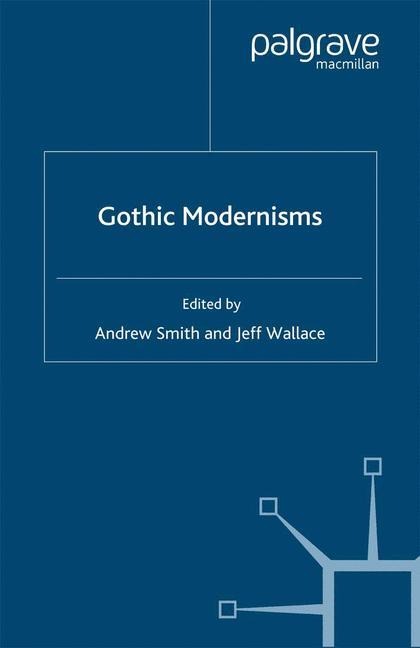Gothic Modernisms