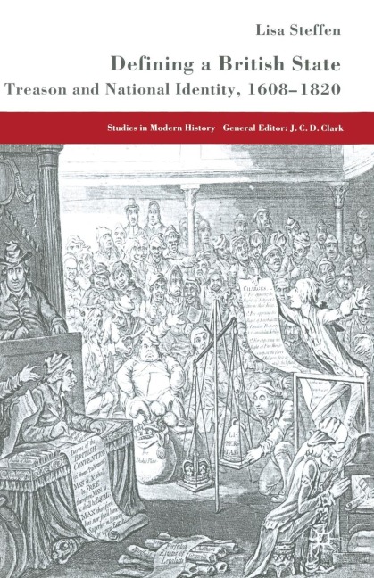 Defining a British State: Treason and National Identity, 1608-1820