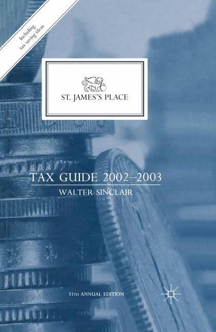 St. Jamess Place Tax Guide 2002-2003