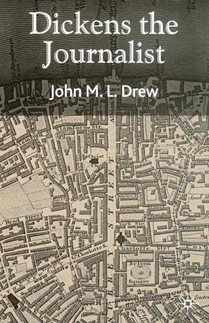 Dickens the Journalist