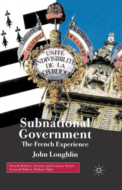 Subnational Government: The French Experience