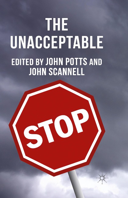 The Unacceptable
