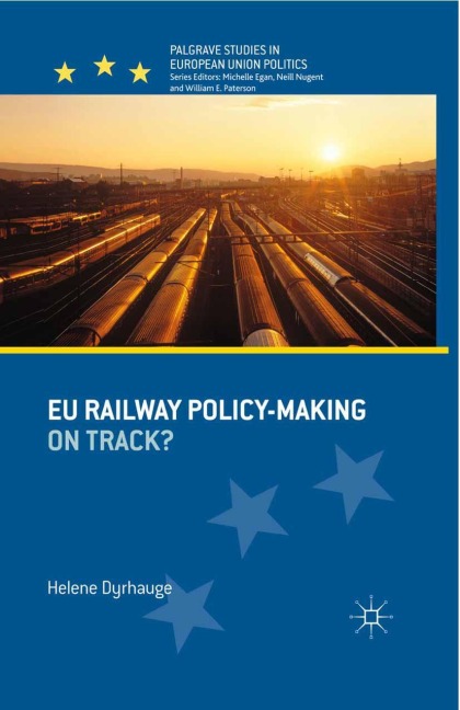 EU Railway Policy-Making: On Track?