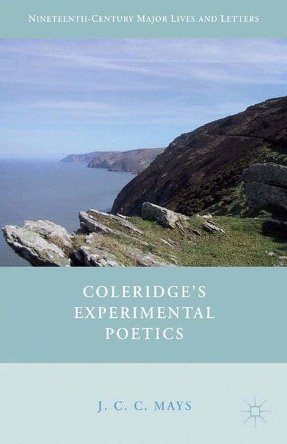 Coleridges Experimental Poetics