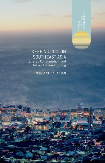 Keeping Cool in Southeast Asia: Energy Consumption and Urban Air-Conditioning