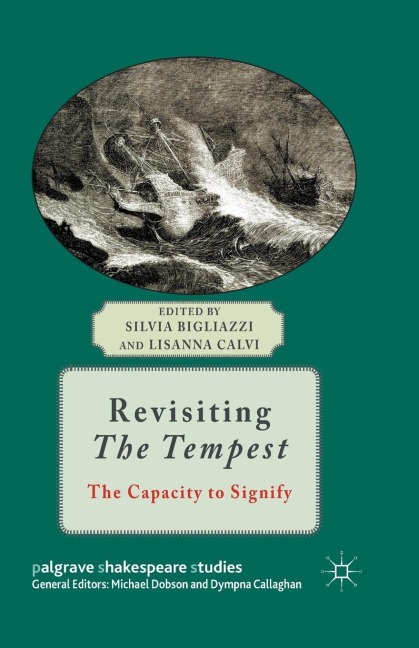 Revisiting the Tempest: The Capacity to Signify