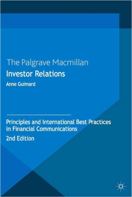Investor Relations: Principles and International Best Practices in Financial Communications