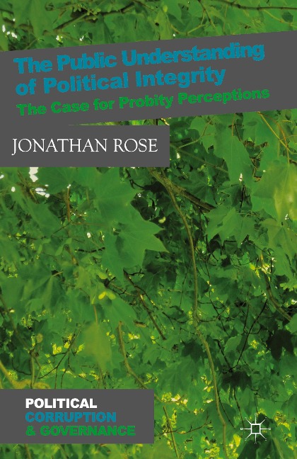 The Public Understanding of Political Integrity: The Case for Probity Perceptions