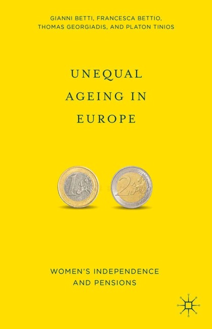 Unequal Ageing in Europe: Womens Independence and Pensions