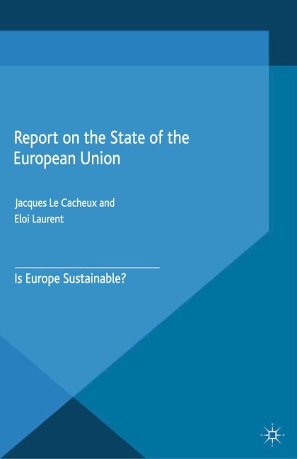 Report on the State of the European Union: Is Europe Sustainable?