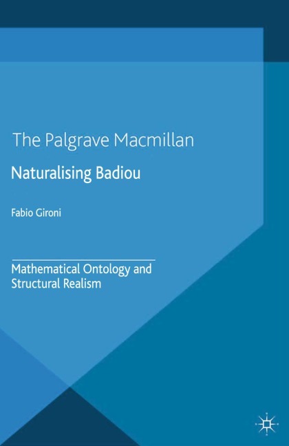 Naturalizing Badiou: Mathematical Ontology and Structural Realism