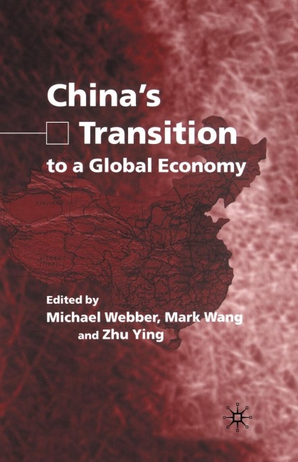 Chinas Transition to a Global Economy