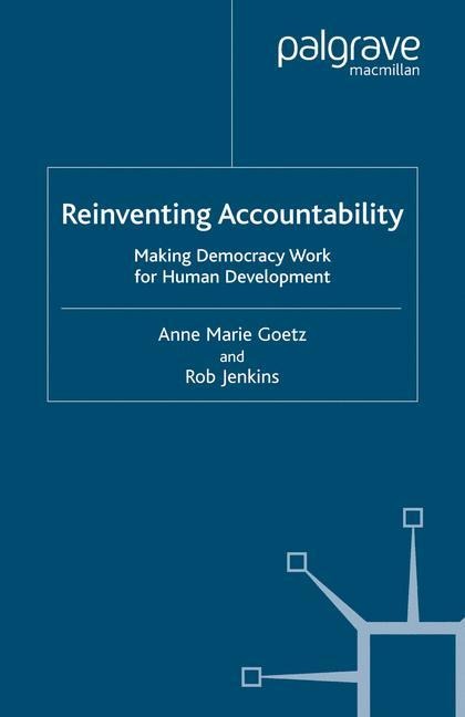Reinventing Accountability: Making Democracy Work for Human Development