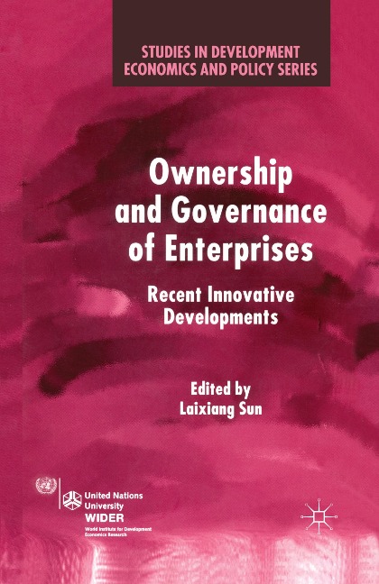 Ownership and Governance of Enterprises: Recent Innovative Developments